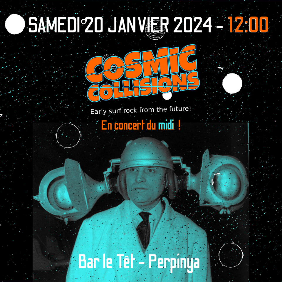 Cosmic Collisions en concert du midi au bar le Têt