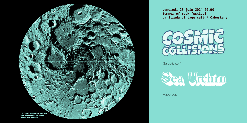 Cosmic Collisions + Sea Urchin @ Summer of Rock Festival