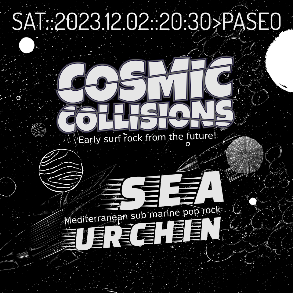 Sea Urchin + Cosmic Collisions at Paseo